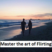 How to master the art of Flirting