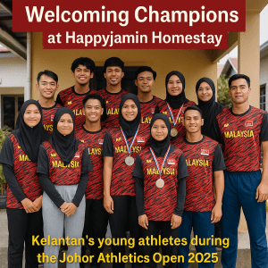 Kelantan’s Young Athletes at Happyjamin Homestay